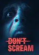 Don't Scream