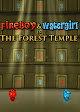 Fireboy & Watergirl: Forest
