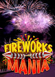 Fireworks Mania - An Explosive Simulator