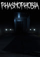 Phasmophobia