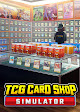 TCG Card Shop Simulator