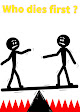 Who Die First: Stickman games