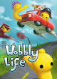Wobbly Life
