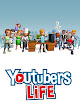 Youtubers Life