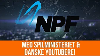 Spilministeriet & YouTubere til NPF #15