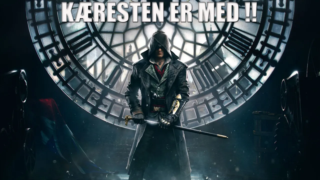 Assassin's creed syndicate #2 - Kæresten har joinet optagelserne !