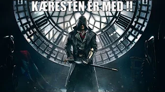 Assassin's creed syndicate #2 - Kæresten har joinet optagelserne !