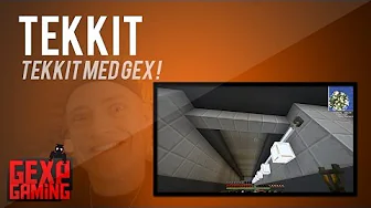 Tekkit med Gex EP 11   Lamper og Wire