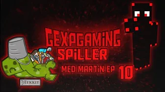 Gexpgaming Tekkit (Take IT) med NartiiiNDK EP 10 quarry !.
