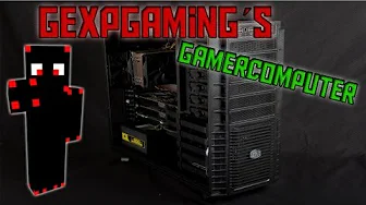 Gexpgaming´s Gamerpc !.