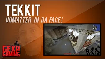 Tekkit med Gex EP 32   UUmatter