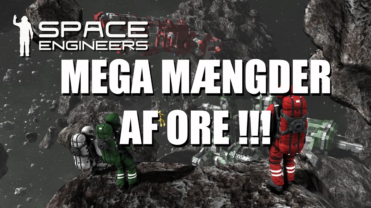 Space Engineers Easy survival EP 13 - Mega Mængder af Ore !