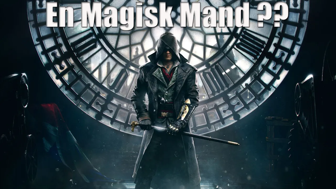Assassin's creed syndicate #1 - En magisk mand !