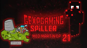Gexpgaming Tekkit med NarTiiiNDK EP 21 melonfarm done !.