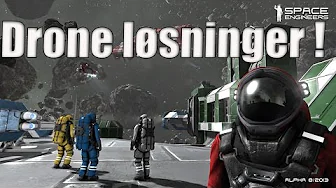 Space Engineers Ufo progress #6 - Drone løsninger