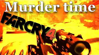 FarCry4 - Murder time !