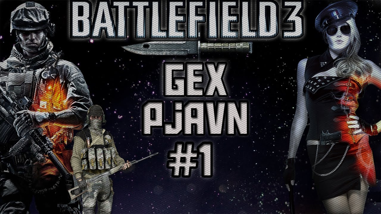 Gexpgaming spiller BF3 med Pjavn IGEN EP 1
