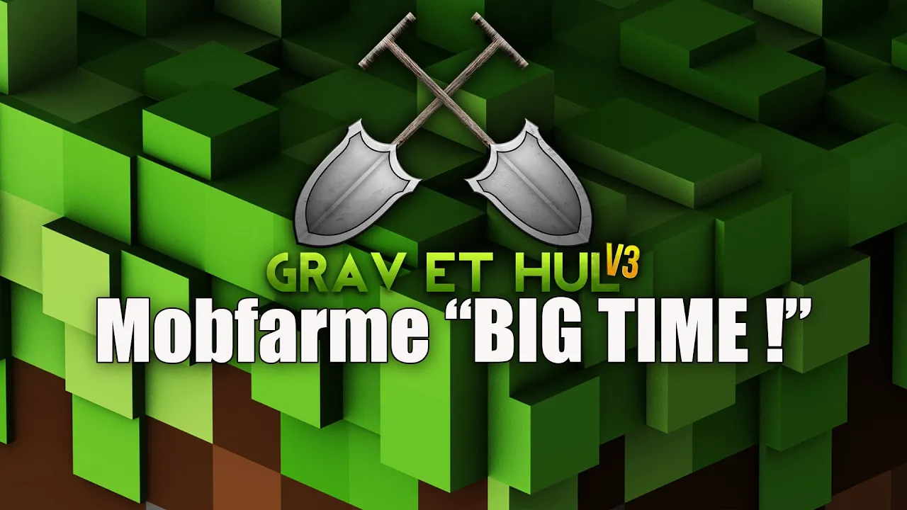 GEH V3 Minecraft EP11 - Mob farme BIG TIME !