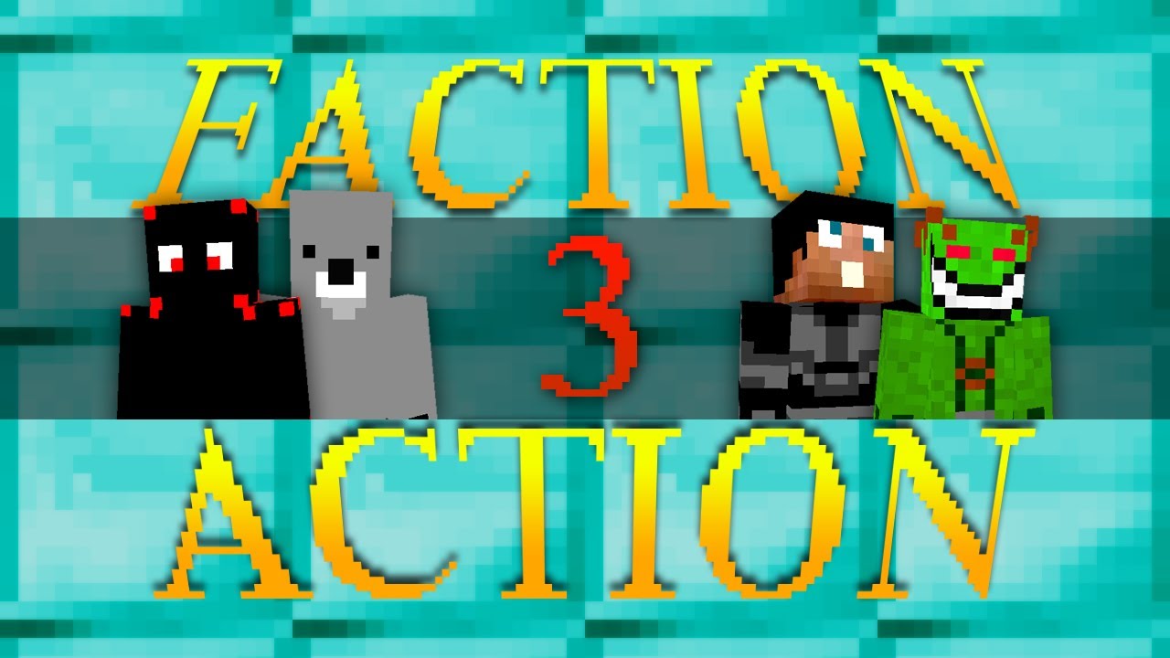 Faction Action 3 Rading !