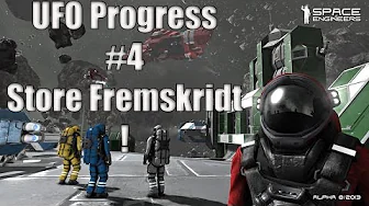 Space Engineers - Ufo progress #4 - Store Fremskridt  !