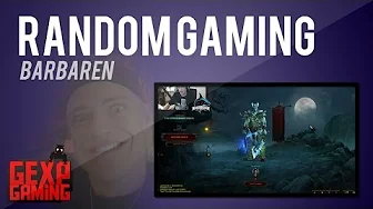 Random Gaming med Gex 84 Diablo Barbarian !