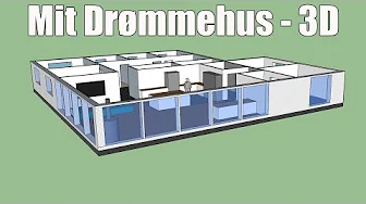 Hvordan jeg tegner ting i 3D - Mit drømmehus !