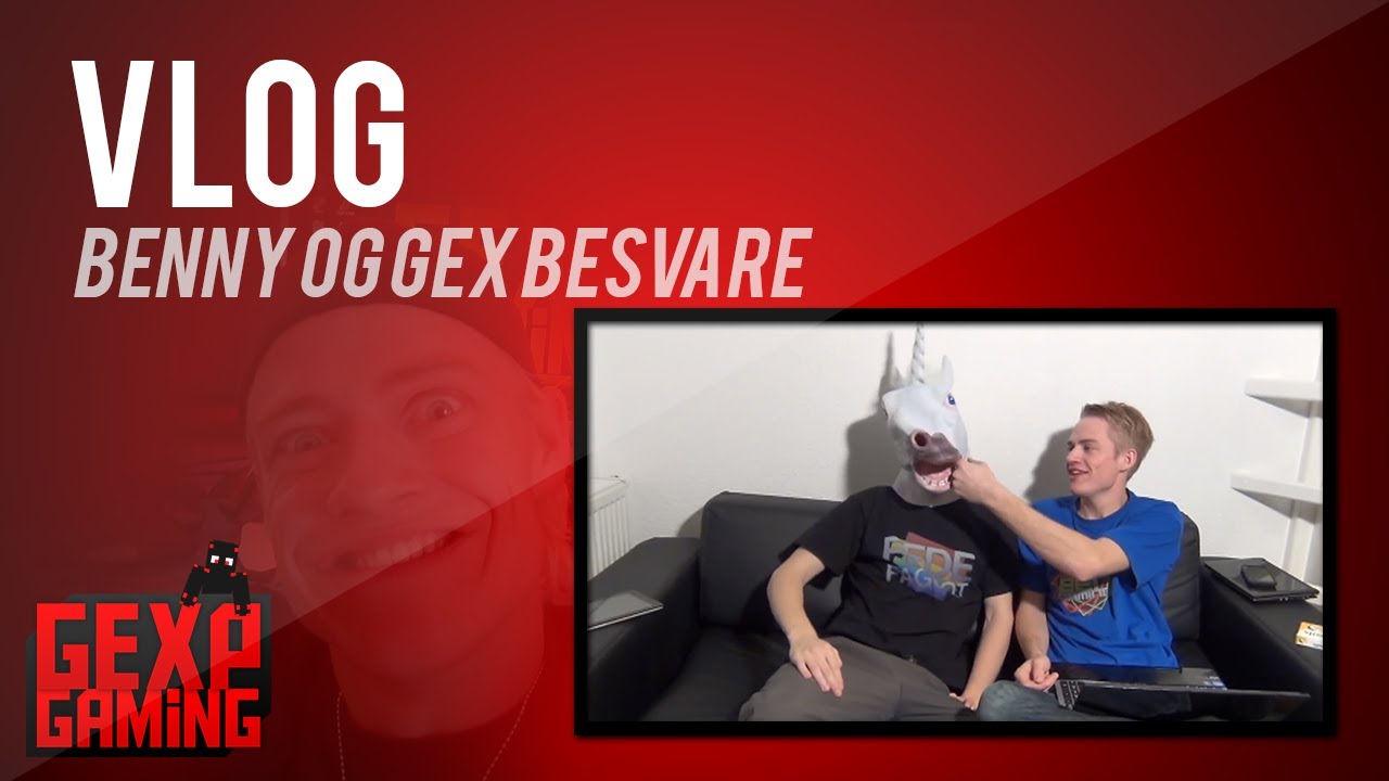 Benny og Gex Besvare åbenbart !