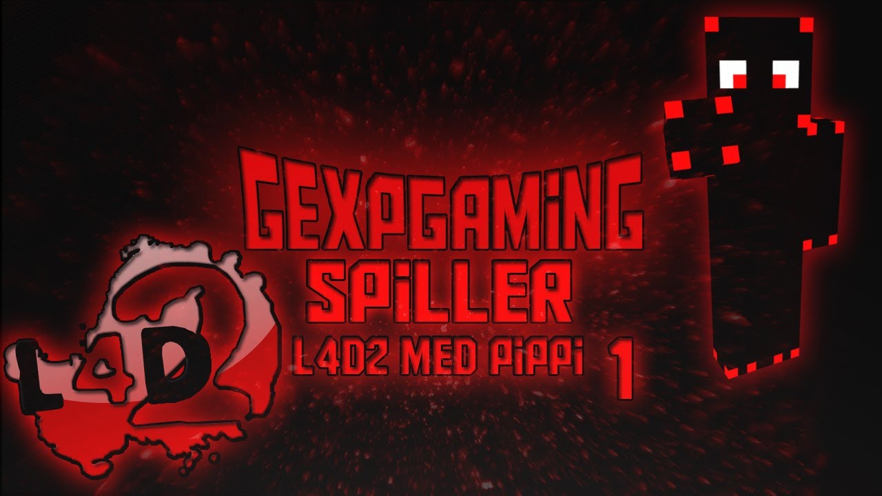 Gexpgaming spiller Dead-craft med Pippi EP 1.