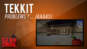 Tekkit med Gex EP 25   Minecraft net problemer