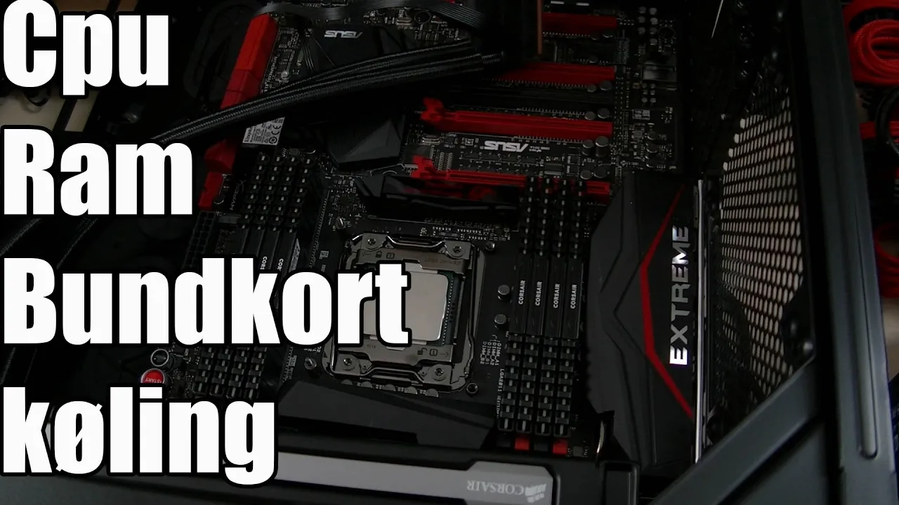 Monster Computer Build Part 1/3 - CPU, bundkort, ram og Køling !
