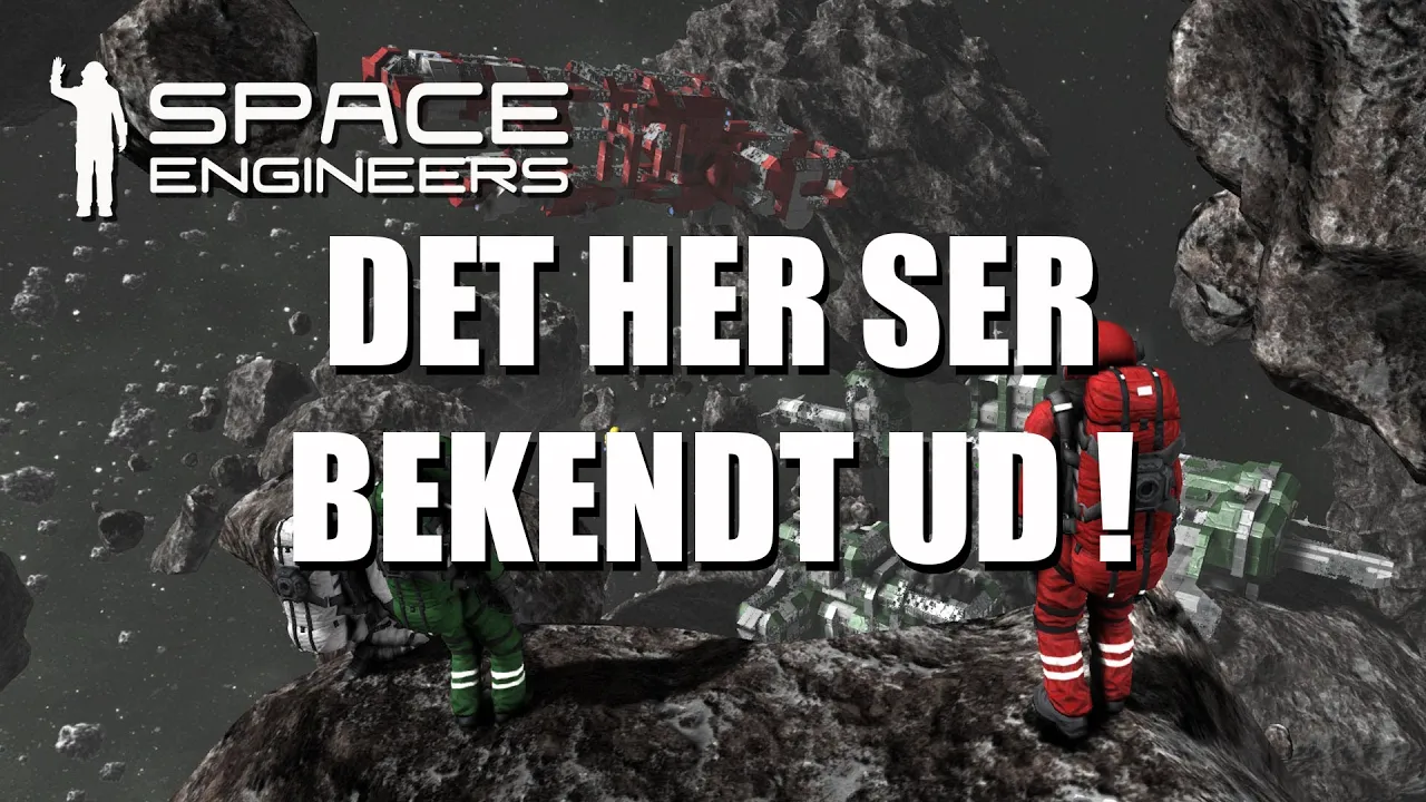 Space Engineers Easy survival EP 4 - Det her ser bekendt ud !
