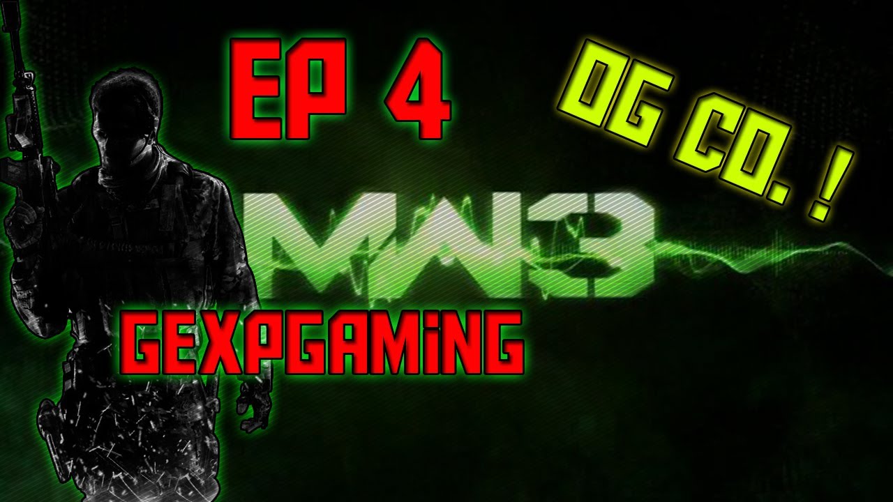Gexpgaming og Co spiller MW3 EP 4.