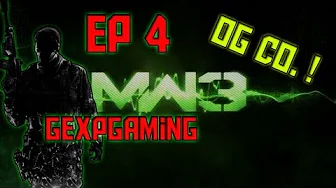 Gexpgaming og Co spiller MW3 EP 4.