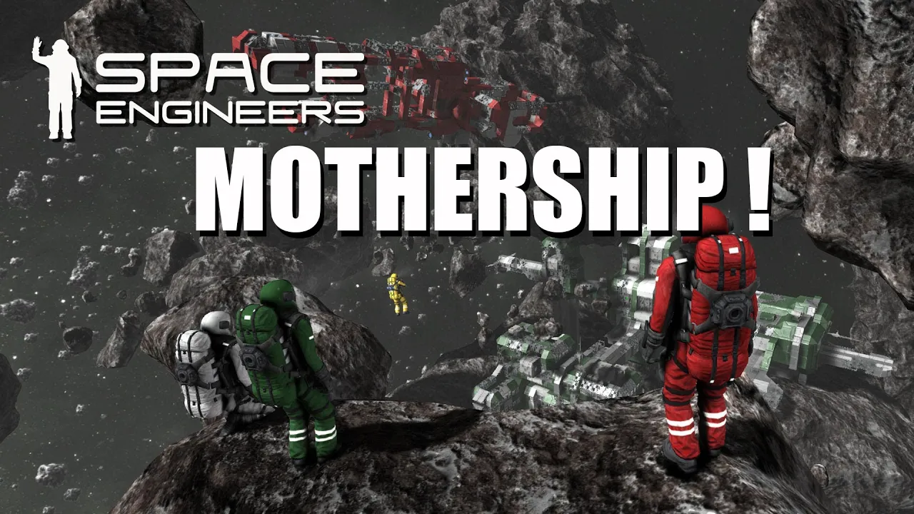 Space Engineers Easy survival EP 18 - Mothership !