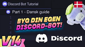 Byg Discord-bot med Discord.js og Node.js · Komplet dansk guide 2023