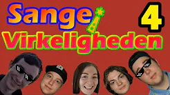Sange i Virkeligheden #4