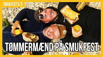 DEN ENESTE KUR PÅ TØMMERMÆND!!! | SMUKFEST 2023