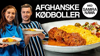 Afghanske kødboller med SAMIRA NAWA | Jacob & co.