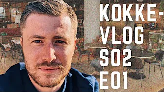 STILHED FØR STORMEN | KOKKEVLOG S02 E01