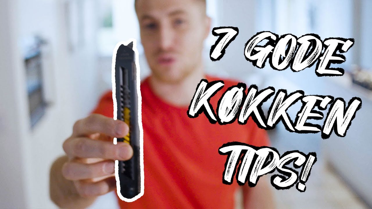 7 gode køkkentips | Jacob Jørgsholm
