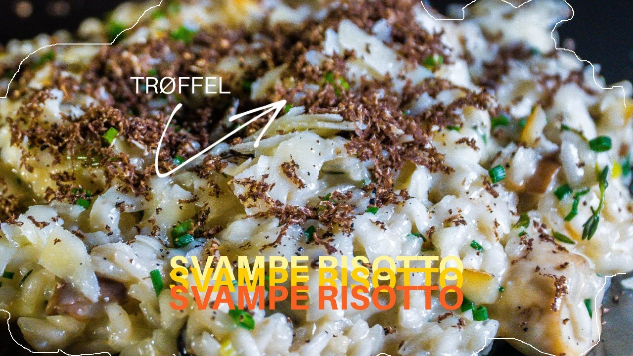 Perfekt svamperisotto på 30 min | Jacob Jørgsholm
