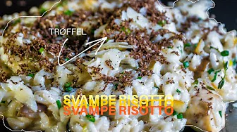 Perfekt svamperisotto på 30 min | Jacob Jørgsholm