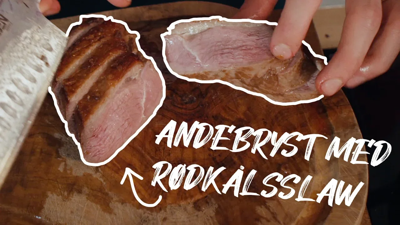 Andebryst med rødkålsslaw | Fantastisk ret - året rundt | Jacob Jørgsholm