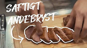 Andebryst | Sådan steger du det perfekte andebryst | Jacob Jørgsholm