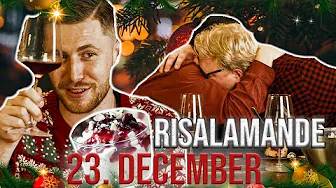 RISALAMANDE | LILLEJULEAFTEN | 23. December