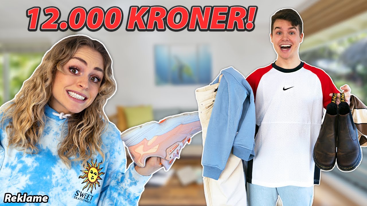 VI VÆLGER HINANDENS TØJ TIL 12.000KR!