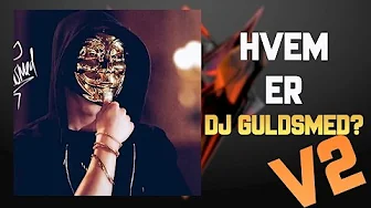 [DK] HVEM ER DJ GULDSMED?! - BEDRE TEORI