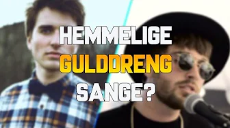 HEMMELIGE SANGE AF " GULDDRENG "?!