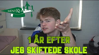 [DK] Hvorfor jeg skiftede skole - Bedste beslutning i mit liv.