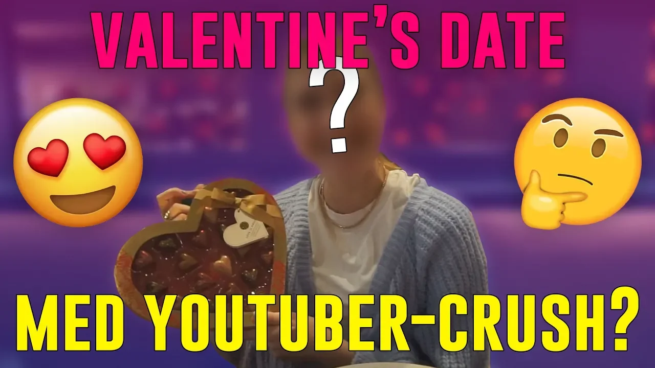 INVITERER MIT YOUTUBE-CRUSH PÅ VALENTINE'S DATE! - JAX I LONDON 2